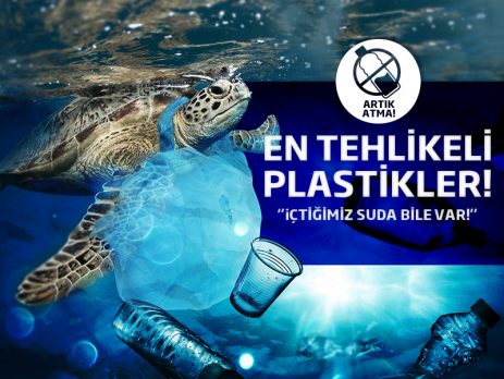 EN TEHLİKELİ PLASTİKLER